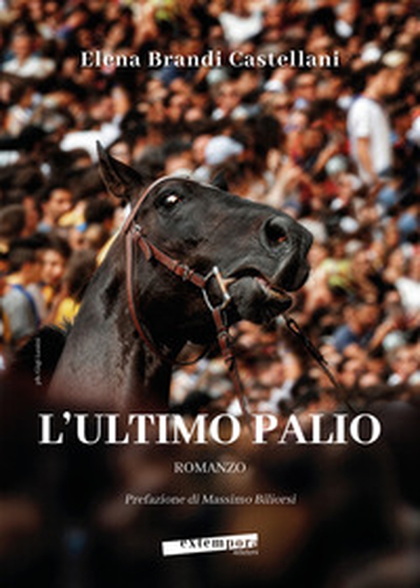 L'ultimo Palio - Librerie.coop L'ultimo Palio - Librerie.coop