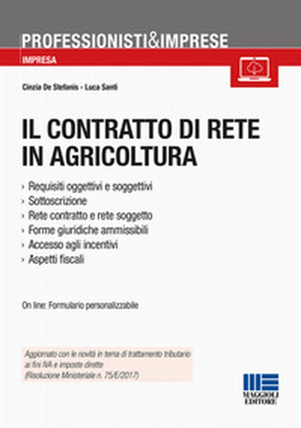 Il contratto di rete in agricoltura - Librerie.coop Il contratto di rete in agricoltura - Librerie.coop