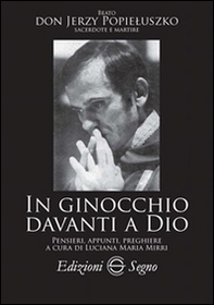 In ginocchio davanti a Dio - Librerie.coop In ginocchio davanti a Dio - Librerie.coop