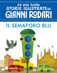 Il semaforo blu. Stampatello maiuscolo - Librerie.coop