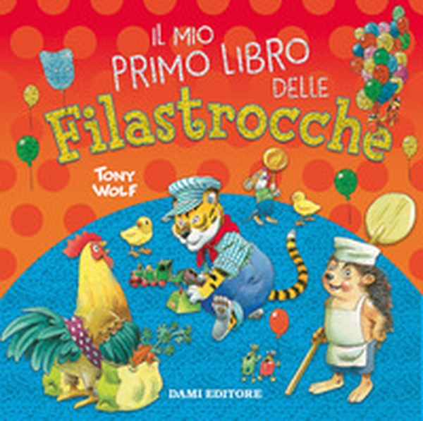 Il mio primo libro delle filastrocche - Librerie.coop Il mio primo libro delle filastrocche - Librerie.coop