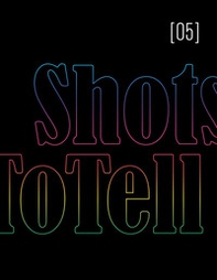 ShotsToTell - Librerie.coop