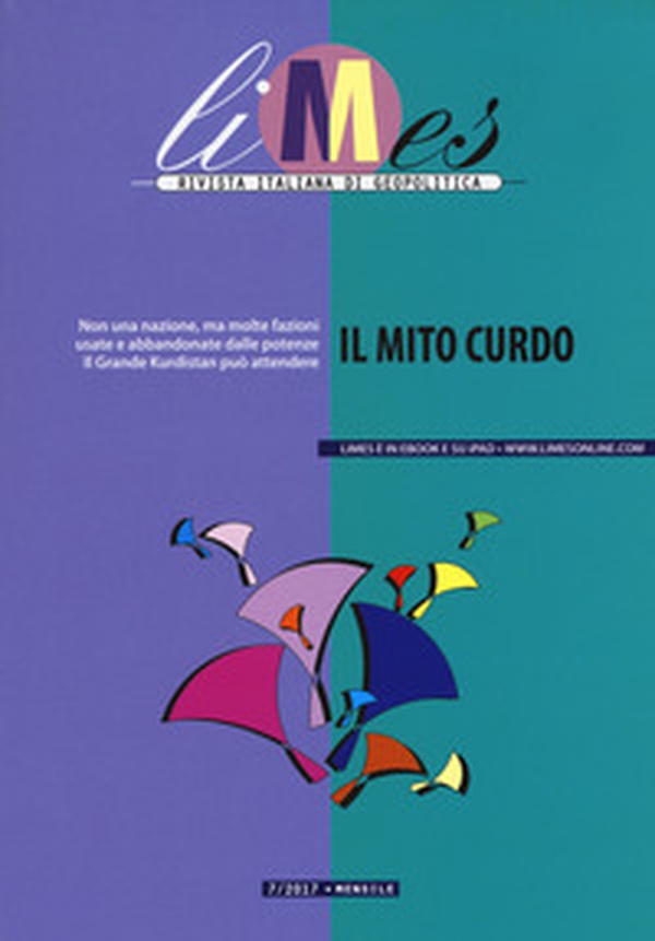 Limes. Rivista italiana di geopolitica - Librerie.coop Limes. Rivista italiana di geopolitica - Librerie.coop