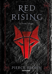 Red Rising. La prima trilogia - Librerie.coop