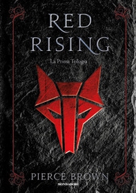 Red Rising. La prima trilogia - Librerie.coop Red Rising. La prima trilogia - Librerie.coop