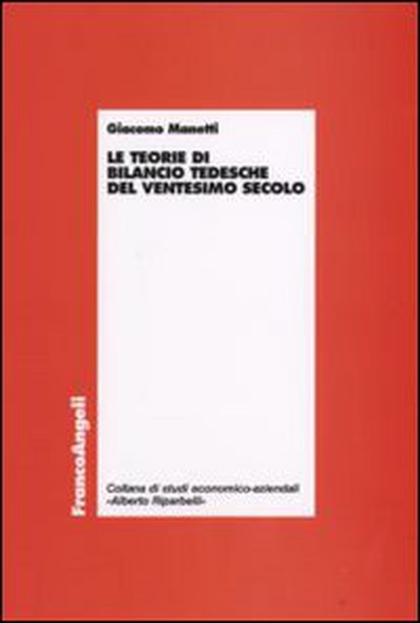 Le teorie di bilancio tedesche del ventesimo secolo - Librerie.coop Le teorie di bilancio tedesche del ventesimo secolo - Librerie.coop