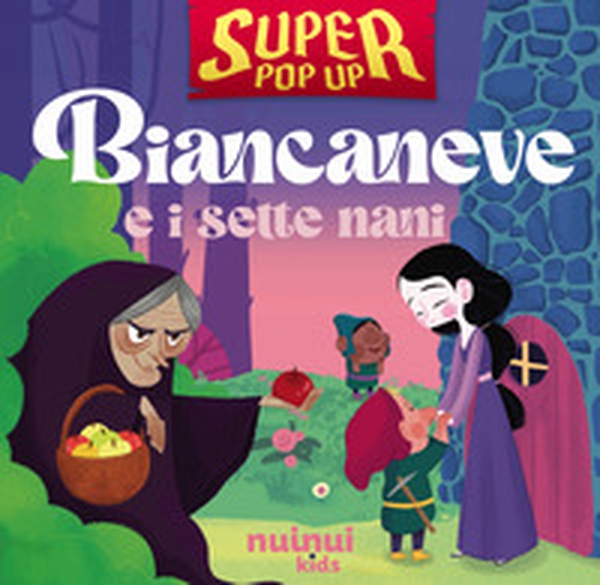 Biancaneve e i sette nani. Super pop-up! - Librerie.coop Biancaneve e i sette nani. Super pop-up! - Librerie.coop
