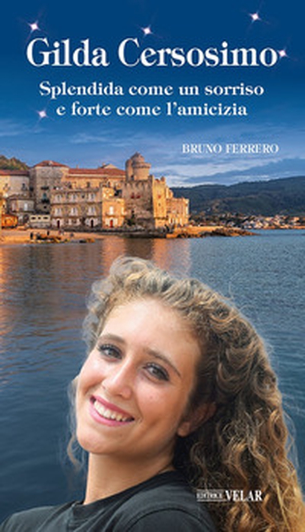 Gilda Cersosimo. Splendida come un sorriso e forte come l'amicizia - Librerie.coop Gilda Cersosimo. Splendida come un sorriso e forte come l'amicizia - Librerie.coop