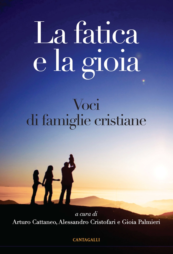La fatica e la gioia - Librerie.coop La fatica e la gioia - Librerie.coop