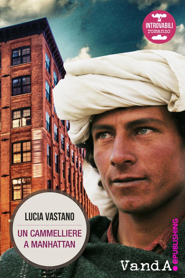 Un cammelliere a Manhattan - Librerie.coop Un cammelliere a Manhattan - Librerie.coop