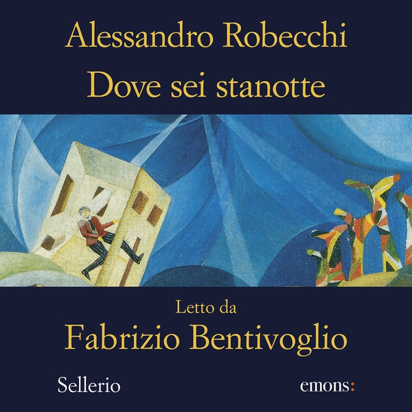 Dove sei stanotte - Librerie.coop Dove sei stanotte - Librerie.coop