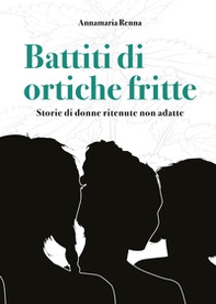 Battiti di ortiche fritte - Librerie.coop