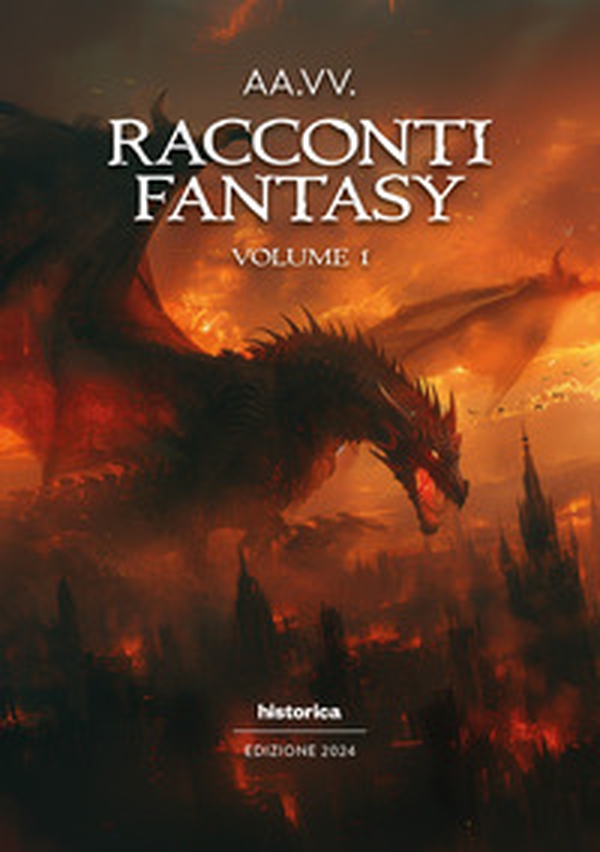 Racconti fantasy 2024 - Vol. 1 - Librerie.coop Racconti fantasy 2024 - Vol. 1 - Librerie.coop