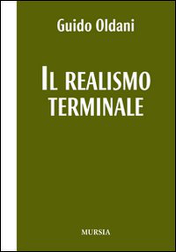 Il realismo terminale - Librerie.coop Il realismo terminale - Librerie.coop