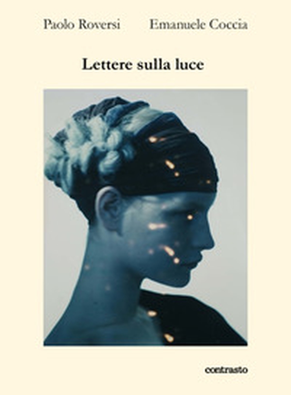 Lettere sulla luce - Librerie.coop Lettere sulla luce - Librerie.coop