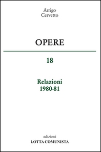 Opere. Relazioni 1980-81 - Vol. 18 - Librerie.coop