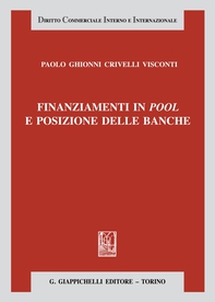 Finanziamenti in pool e posizione delle banche - Librerie.coop
