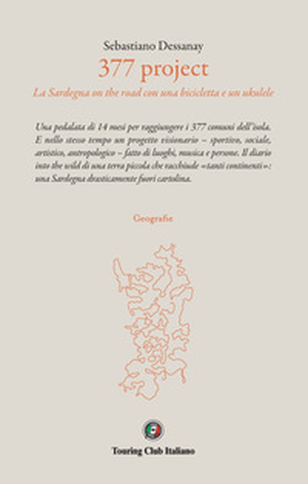 377 project. La Sardegna on the road con una bicicletta e un ukulele - Librerie.coop 377 project. La Sardegna on the road con una bicicletta e un ukulele - Librerie.coop