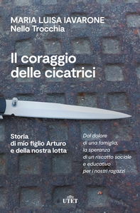 Il coraggio delle cicatrici - Librerie.coop