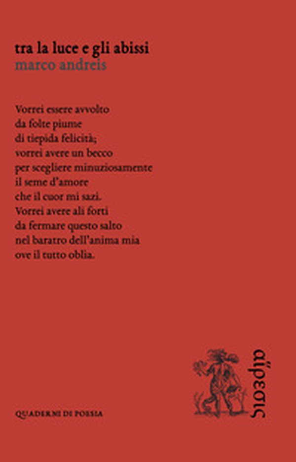 Tra la luce e gli abissi - Librerie.coop Tra la luce e gli abissi - Librerie.coop