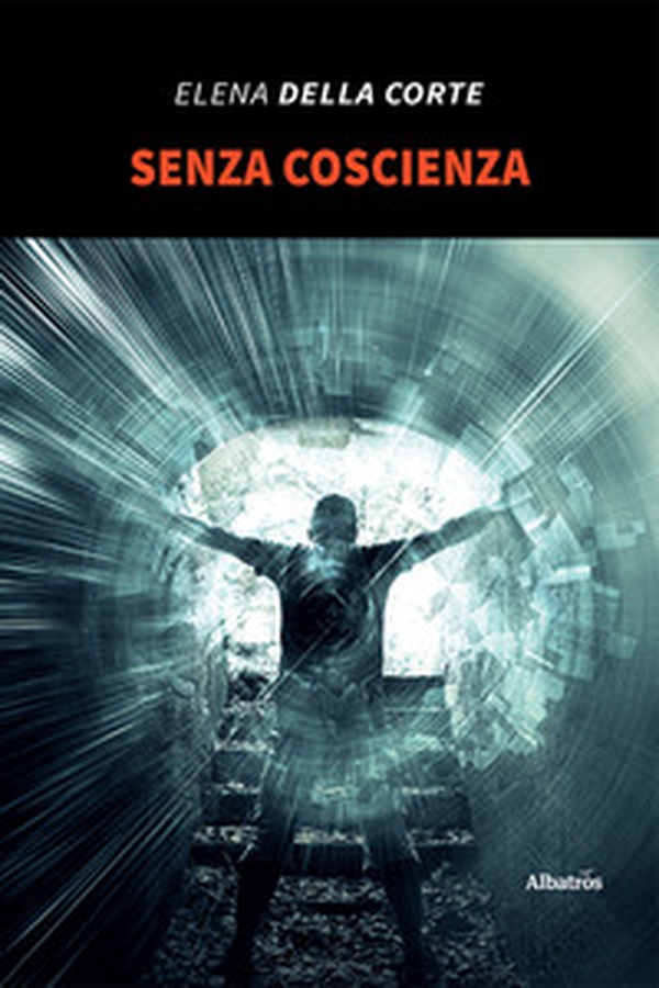 Senza coscienza - Librerie.coop Senza coscienza - Librerie.coop