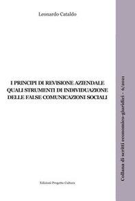 I principi di revisione aziendale quali strumenti di individuazione delle false comunicazioni sociali - Librerie.coop