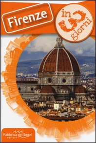 Firenze in 3 giorni - Librerie.coop