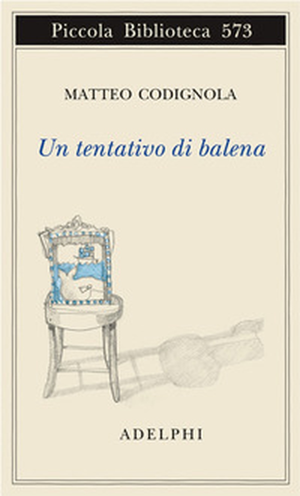 Un tentativo di balena - Librerie.coop Un tentativo di balena - Librerie.coop