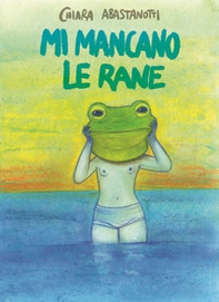 Mi mancano le rane - Librerie.coop Mi mancano le rane - Librerie.coop