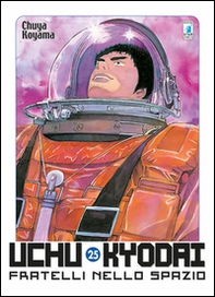 Uchu Kyodai. Fratelli nello spazio - Vol. 25 - Librerie.coop