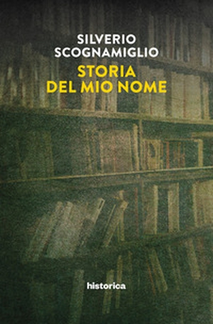 Storia del mio nome - Librerie.coop