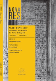 Vlad, dove sei? Gli indizi del Codice La Nova di Napoli - Librerie.coop