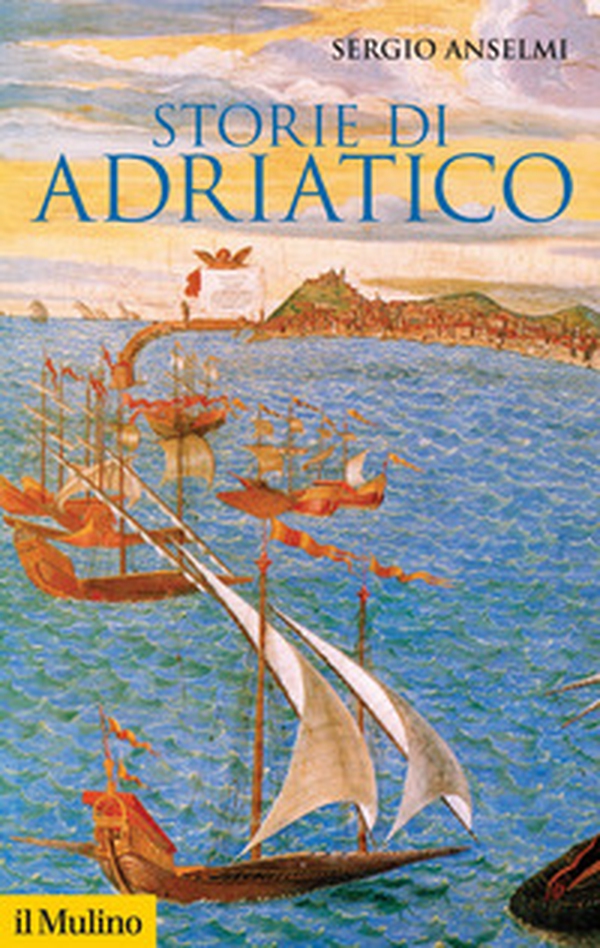 Storie di Adriatico - Librerie.coop Storie di Adriatico - Librerie.coop