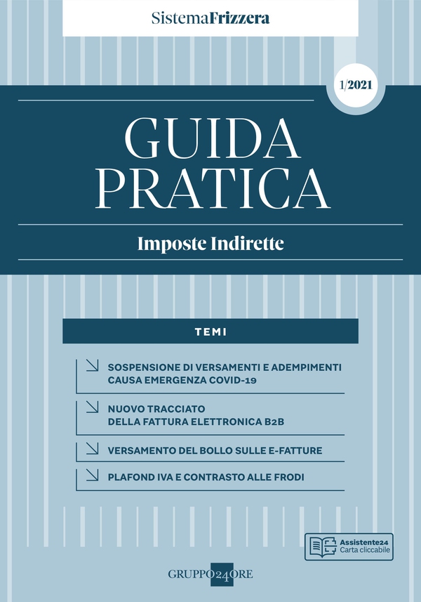 Guida Pratica Imposte Indirette 1/2021 - Librerie.coop Guida Pratica Imposte Indirette 1/2021 - Librerie.coop