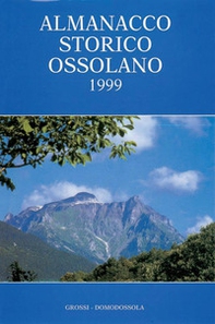 Almanacco storico ossolano 1999 - Librerie.coop