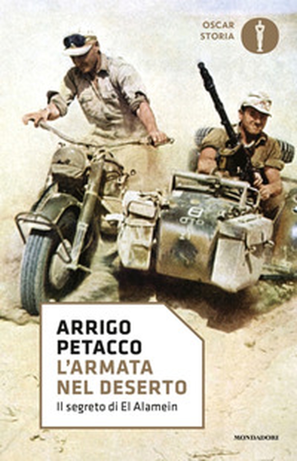 L'armata nel deserto. Il segreto di El Alamein - Librerie.coop L'armata nel deserto. Il segreto di El Alamein - Librerie.coop