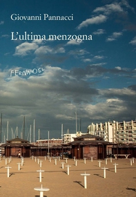 L'ultima menzogna - Librerie.coop L'ultima menzogna - Librerie.coop