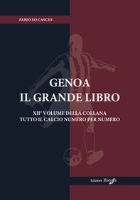Genoa. Il grande libro - Librerie.coop