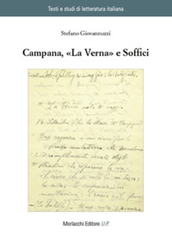 Campana, «La Verna» e Soffici - Librerie.coop Campana, «La Verna» e Soffici - Librerie.coop