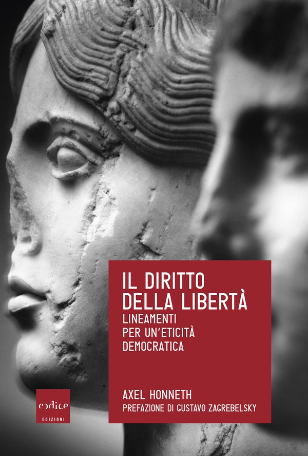 Il diritto della libertà. Lineamenti per un’eticità democratica - Librerie.coop Il diritto della libertà. Lineamenti per un’eticità democratica - Librerie.coop