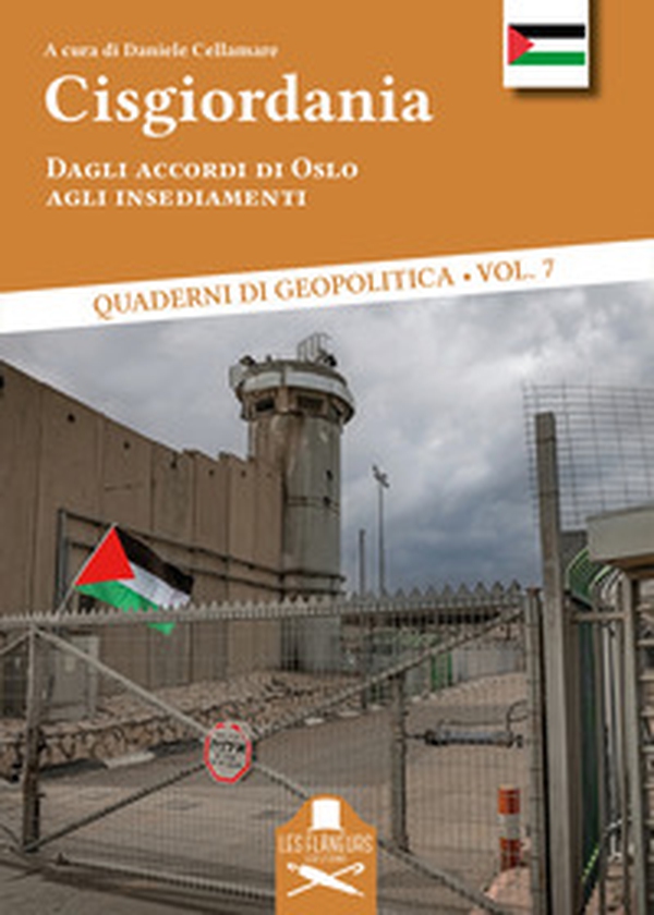Cisgiordania. Dagli accordi di Oslo agli insediamenti - Librerie.coop Cisgiordania. Dagli accordi di Oslo agli insediamenti - Librerie.coop