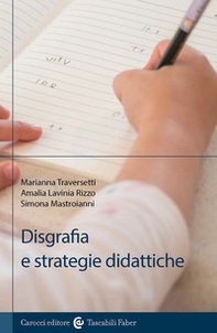 Disgrafia e strategie didattiche - Librerie.coop Disgrafia e strategie didattiche - Librerie.coop