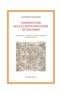 Commentari sulle cento sentenze di Tolomeo - Librerie.coop