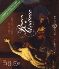 Romeo e Giulietta. Audiolibro. 2 CD Audio - Librerie.coop