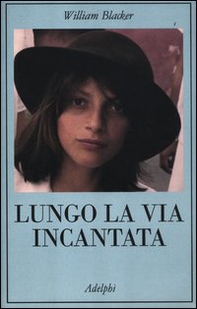 Lungo la via incantata. Viaggio in Transilvania - Librerie.coop