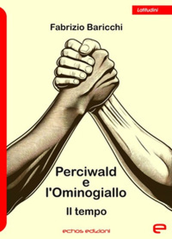 Perciwald e l'Ominogiallo. Il tempo - Librerie.coop Perciwald e l'Ominogiallo. Il tempo - Librerie.coop