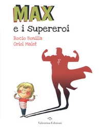 Max e i supereroi - Librerie.coop