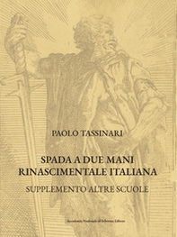 Spada a due mani Rinascimentale Italiana. Supplemento altre scuole - Librerie.coop