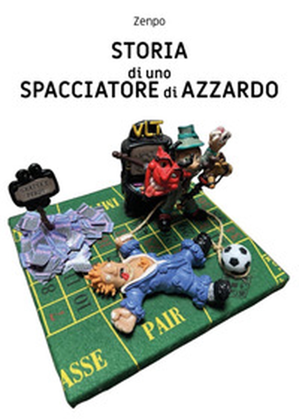 Storia di uno spacciatore di azzardo - Librerie.coop