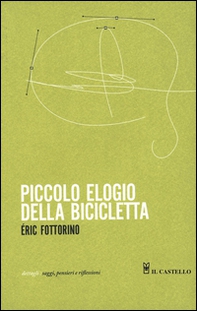 Piccolo elogio della bicicletta - Librerie.coop